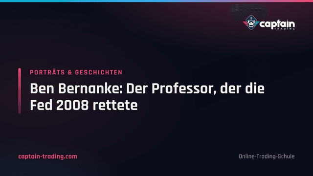 Ben Bernanke: Der Professor, der die Fed 2008 rettete