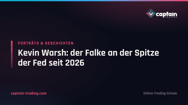 Kevin Warsh: der Falke an der Spitze der Fed seit 2026