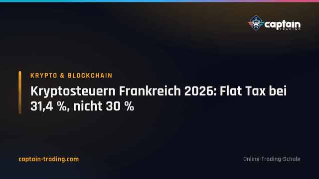 Kryptosteuern Frankreich 2026: Flat Tax bei 31,4 %, nicht 30 %