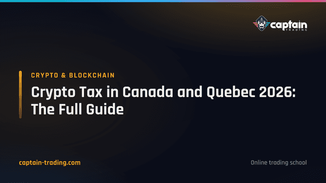 Crypto Tax in Canada and Quebec 2026: The Full Guide
