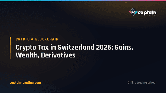 Crypto Tax in Switzerland 2026: Gains, Wealth, Derivatives