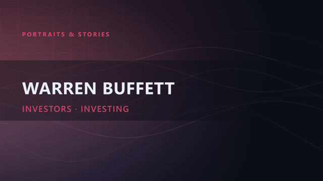 Warren Buffett: Biography, Investment Strategy & Famous Quotes