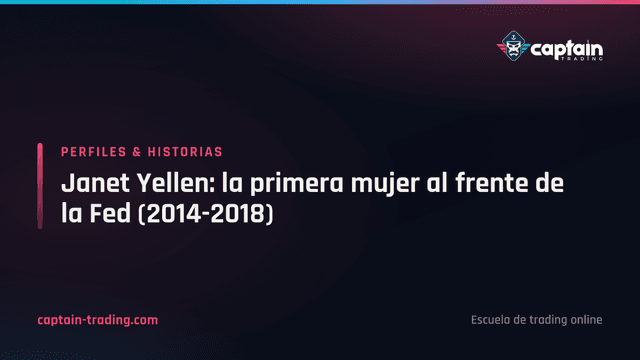 Janet Yellen: la primera mujer al frente de la Fed (2014-2018)