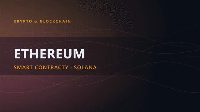 Ethereum: kompletny poradnik (smart contracty i rentowność)