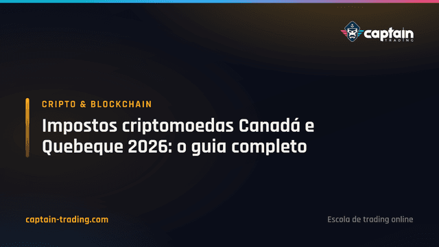 Impostos criptomoedas Canadá e Quebeque 2026: o guia completo