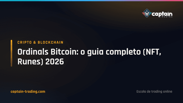 Ordinals Bitcoin: o guia completo (NFT, Runes) 2026