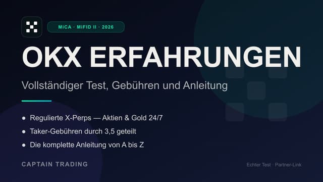 OKX Erfahrungen 2026: Test, Gebühren und Anleitung