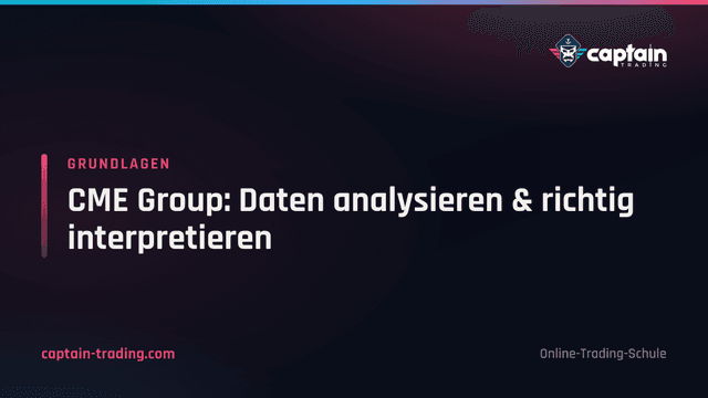 CME Group: Daten analysieren & richtig interpretieren