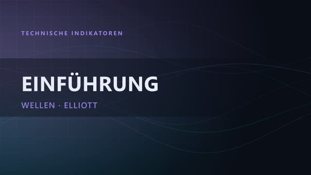 Einführung in die Elliott-Wellen