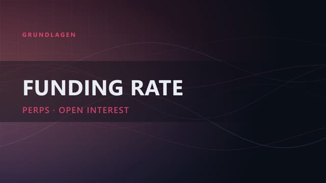 Funding Rate: Was steckt dahinter?