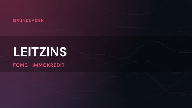 Leitzins: die Miete fürs Geld verstehen