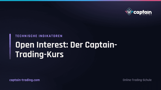 Open Interest: Der Captain-Trading-Kurs