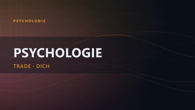 Trading-Psychologie: So entwickelst du dein Trader-Mindset