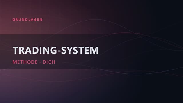 Trading-System aufbauen: Die Methode des Captain