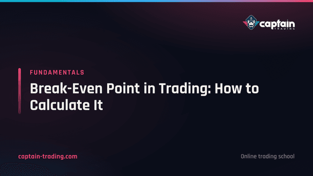 Break-Even Point in Trading: How to Calculate It