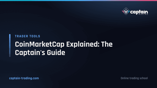 CoinMarketCap Explained: The Captain's Guide