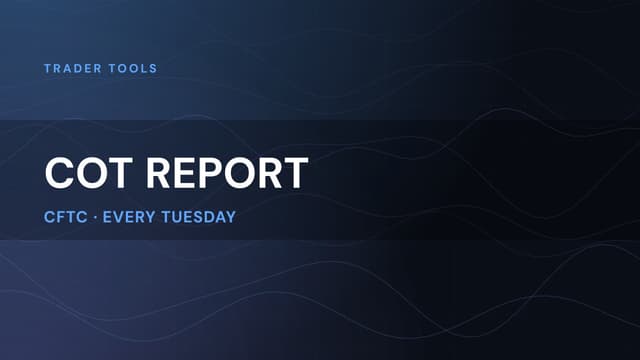 COT Reports: Commitments of Traders Explained