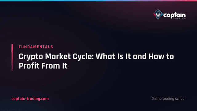 Crypto Market Cycle: What Is It and How to Profit From It