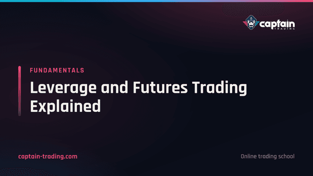 Leverage and Futures Trading Explained