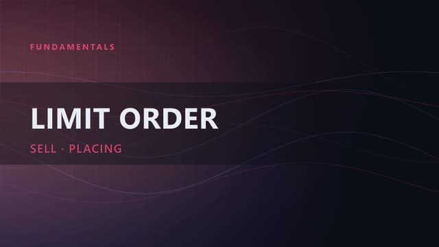 Limit Order: 3 Practical Use Cases