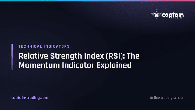 Relative Strength Index (RSI): The Momentum Indicator Explained