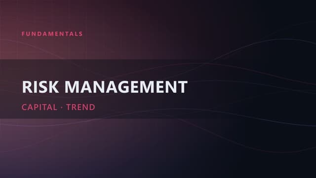 Risk Management in Trading: How to Protect Your Capital