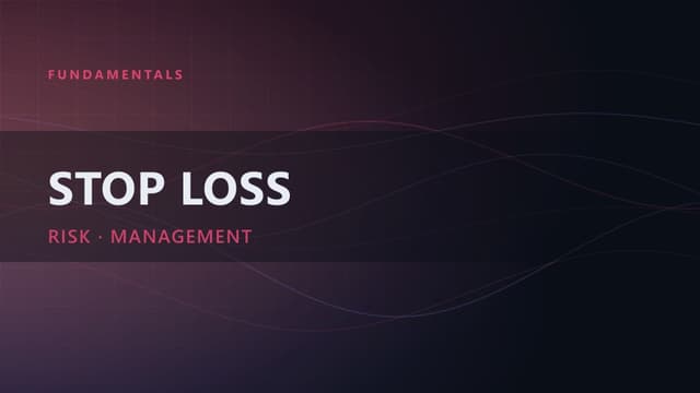 Stop Loss: How to Set an Effective SL