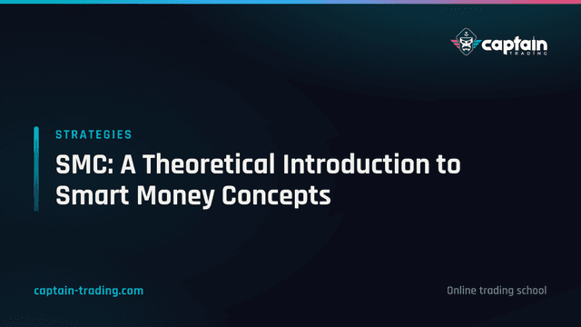 SMC: A Theoretical Introduction to Smart Money Concepts