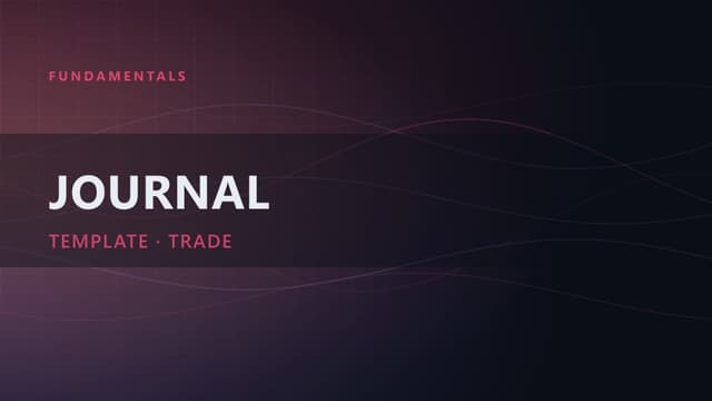 Trading Journal: The 5-Step Method + Free Template