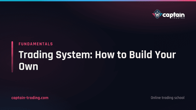 Trading System: How to Build Your Own