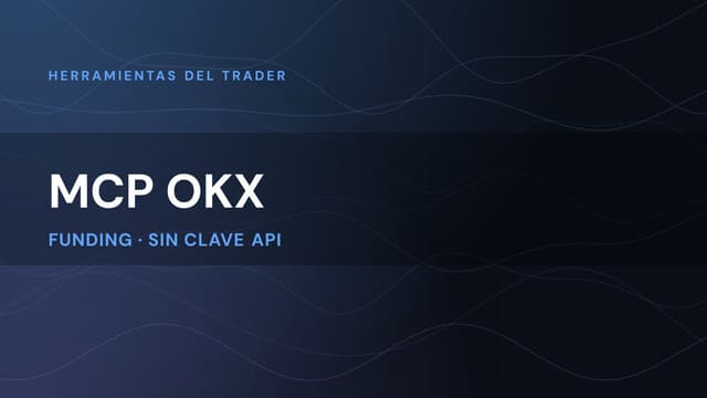 Agent Trade Kit: ¡el MCP OKX nativo, oficial y open source!