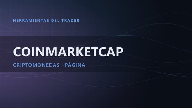 CoinMarketCap: la Guía Completa del Captain