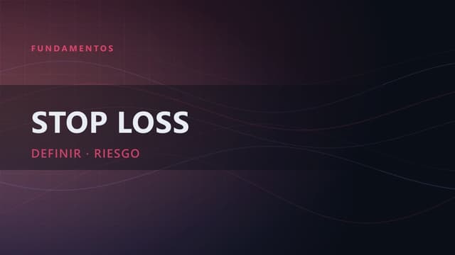 Stop Loss: cómo definir tu SL con Captain Trading