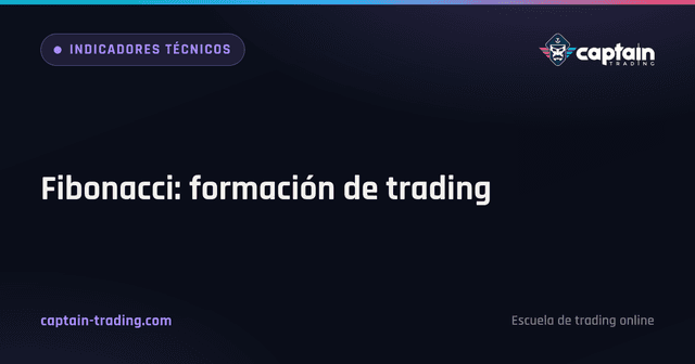 Fibonacci: formación de trading