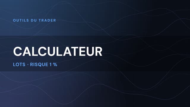 Trade Assistant : le guide complet (MT4/MT5, taille de position)