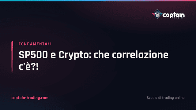 SP500 e Crypto: che correlazione c'è?!