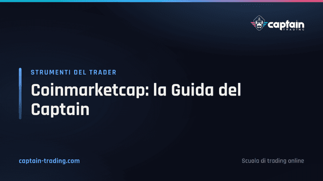 Coinmarketcap: la Guida del Captain