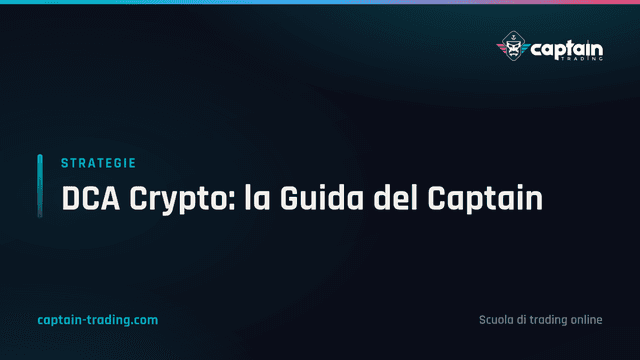 DCA Crypto: la Guida del Captain