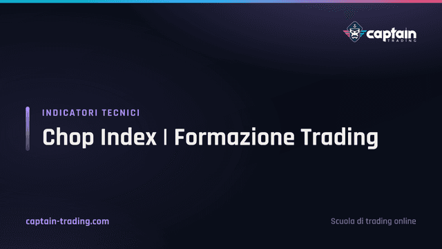 Chop Index | Formazione Trading