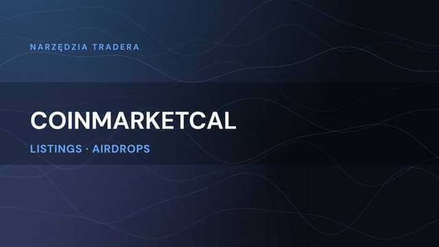 CoinMarketCal: kalendarz ekonomiczny i kryptowalutowy