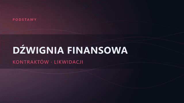 Dźwignia finansowa i kontrakty futures