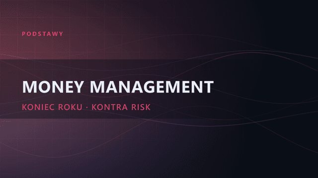 Money management kontra risk management