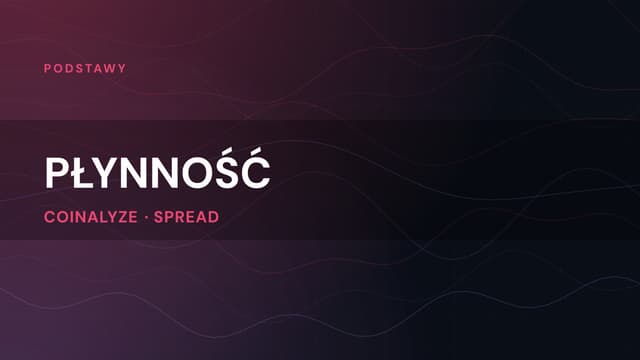 Płynność w tradingu kryptowalutowym