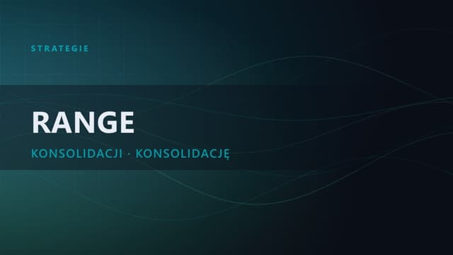 Range trading | kompletny kurs