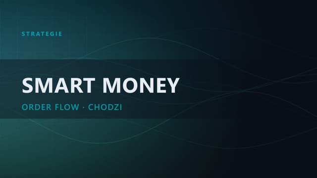 Smart Money Concepts: o co tu właściwie chodzi?!