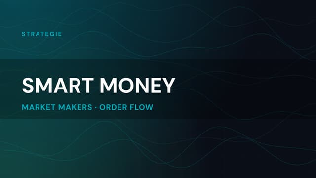 Smart Money Concepts: o co tu właściwie chodzi?!