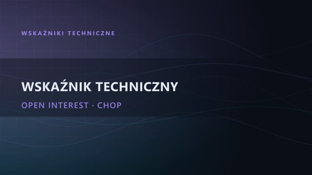 Wskaźnik techniczny: moje 3 ulubione