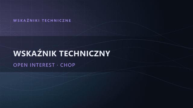 Wskaźnik techniczny: moje 3 ulubione