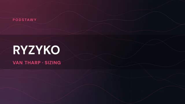 Zarządzanie ryzykiem w tradingu