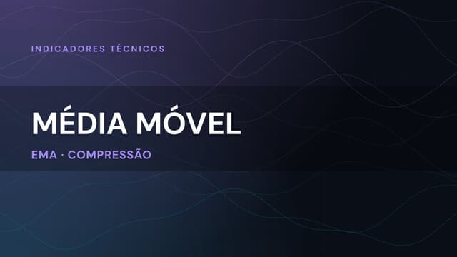 Média móvel: os 9 tipos e como usá-las no trading